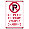 No Parking Except For Electric Vehicle Charging Sign