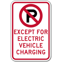 No Parking Except For Electric Vehicle Charging Sign