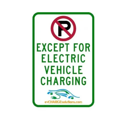 [EVCS-SIGN-A-01] EV Charge Solutions 12"x18" Aluminum Parking Sign - "No Parking Except for Electric Vehicle Charging"
