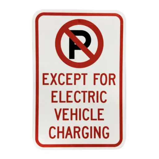 [EVCS-SIGN-A-01] EV Charge Solutions® 12"x18" Aluminum Parking Sign - "No Parking Except for Electric Vehicle Charging"